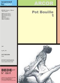 Free Hentai Western Gallery: [Angelo Di Marco] (Arcor) - Pot Bouille - Volume 1 [french]