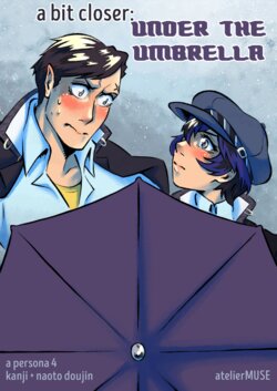 [atelierMUSE] A Bit Closer: Under the Umbrella (Persona 4) [English]