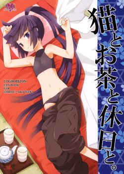 (C86) [B.BRS. (B.tarou)] Neko to Ocha to Kyuujitsu to. (Log Horizon)