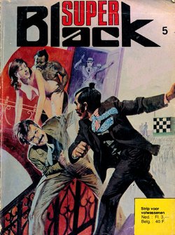 Super Black - Sommigen Lusten Het (Dutch)