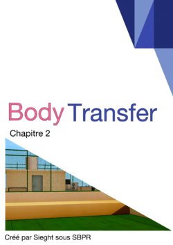 Free Hentai Misc Gallery: [SBPR] Body Transfer Vol.1 Ch.2 [French]