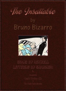 [Bruno Bizarro] The Insatiable [eng]