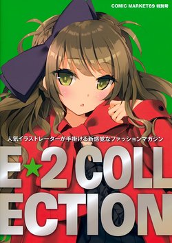 Free Hentai Non-H Gallery: (C89) E☆2 Etsu - COLLECTION