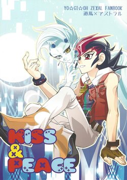 [Single Twin (Morihisa)] Kiss&Peace (Yu-Gi-Oh! ZEXAL)