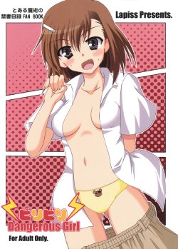 Free Hentai Doujinshi Gallery: (SC42) [Lapiss (K/DASH)] Biribiri Dangerous Girl (Toaru Majutsu no Index)