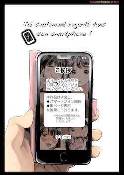 [Chocoro] Kanojo no SmaPho o Nozoita dake nano ni | J'ai seulement regardé dans son smartphone! [French] [Zer0] [Decensored]
