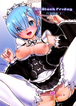 Free Hentai Doujinshi Gallery: (C91) [Smokin` Sick Style (Rokumonsen Kako)] Re: Black Friday (Re:Zero kara Hajimeru Isekai Seikatsu)