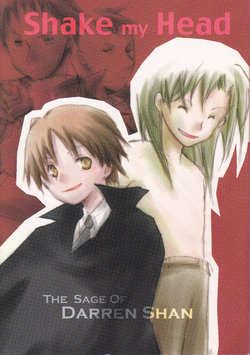 [Tack-tei (Inukai Takumi)] Shake my Head (The Saga of Darren Shan)