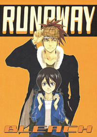 Free Hentai Non-H Gallery: (C67) [HONEY CANON (Haruya Takamiya)] RUNAWAY (Bleach)