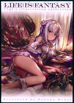 (C91) [Nanaho Denko (77gl)] Life is Fantasy (Various)