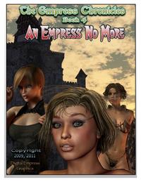 Free Hentai Misc Gallery: The Empress Chronicles - Book 04 - An Empress No More