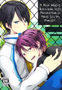 Free Hentai Doujinshi Gallery: [BALL:S (Som)] Haruka-kun wo Tsukatte Hitori Ecchi Suru Rin-chan no Hon (Free!) [English] [Baka Dumb Aho]