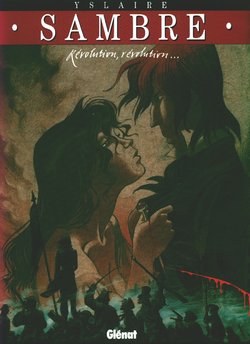 [Yslaire] Sambre - T03 - Révolution, révolution [French]