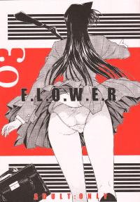 Free Hentai Doujinshi Gallery: (C63) [Kopikura (Kino Hitoshi)] F.L.O.W.E.R 03 (Detective Conan/Meitantei Conan/Case Closed)