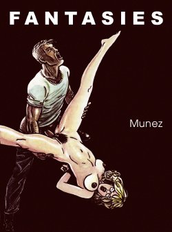 [Munez] Fantasies [English]