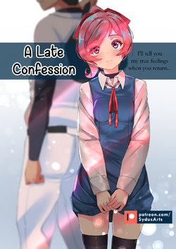 [SydusArts] A Late Confession