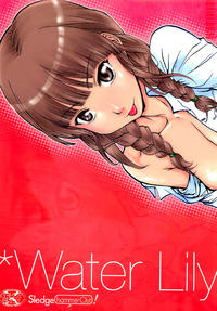 Free Hentai Doujinshi Gallery: (C71) [Sledgehammer Out! (Yoshijima Ataru)] Water Lily (Kimikiss)
