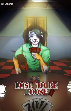 [Zourik] Lose To Be Loose (ONGOING)