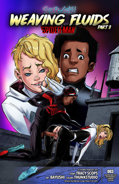 [Tracy Scops (Bayushi)] Weaving Fluids #3 (Spider-Man)