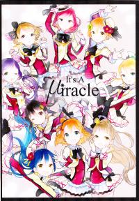 Free Hentai Non-H Gallery: (Bokura no Love Live! 4) [SentimentColor (anco)] It's A μiracle (Love Live!)