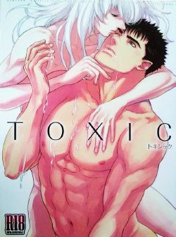 Free Hentai Doujinshi Gallery: (SUPER23) [Killer Bambi (Matsumoto Inaki)] Toxic (Berserk)