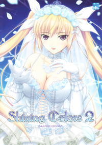 Free Hentai Doujinshi Gallery: (C80) [GRAPHICAROSSA (Yoshimura Kentaro)] Shining Colors 2 (Shining Series)
